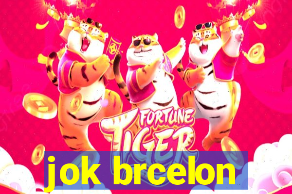 jok brcelon